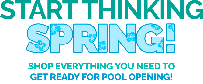 Shop Spring Pool Opening Essentials Now at Pool Supplies Canada